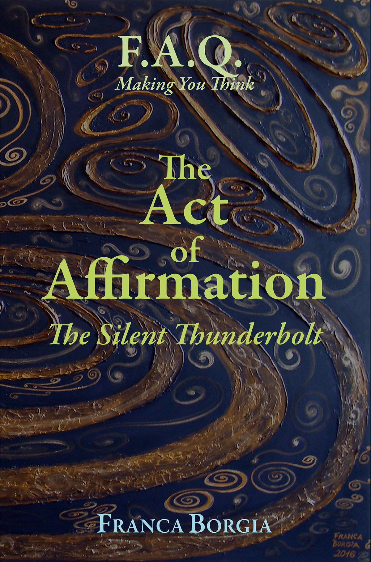 The Act of Affirmation